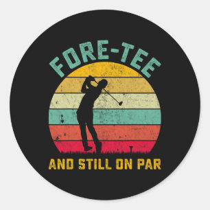 Funny Golf 40. Geburtstag Retro Fore-tee und noch  Runder Aufkleber
