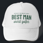 Funny Golf Bachelor Party Trauzeuge Schlimmster Go Truckerkappe<br><div class="desc">Für die Golf-Thema Bachelor-Party, ein gutes Lachen mit diesem personalisierten Hut perfekt für den Trauzeuge. Der Hut enthält das Sprichwort "Trauzeuge schlechtestes Golfer", aber der grüne Text kann mit Ihrer Wortwahl angepasst werden. Finden Sie koordinierende Bachelor-Party-Vorräte und mehr Farben in der Golf and Brews vor der I Do's Kollektion von...</div>