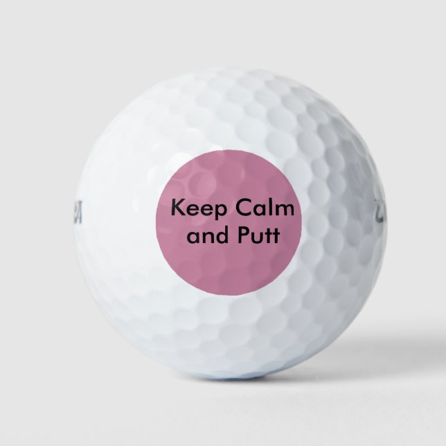 Funny Golf Balls - Behalten Ruhe und Putt Golfball (Vorderseite)