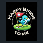 Funny Golf Birthday Happy Birdie Golfer Kids Boys Poster<br><div class="desc">Funny Golf Geburtstag Happy Birdie Golfer Kinder Jungen Männer 2</div>