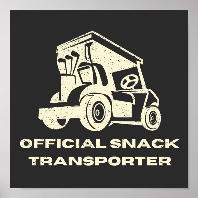 Funny Golf Cart | Offizieller Snacktransporter Poster (Vorne)