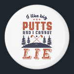 Funny Golf Golfers ich mag Big Putts Golfspielen S Magnet<br><div class="desc">Ich mag große Putts und kann nicht lügen. Das komfortable Design für Golfspieler, Golftrainer oder Golfer. Diese Vintage Retro-Ware eignet sich hervorragend für Golfer, die den Golfplatz, den Putting- und Scoring-Birdie lieben. Ideal für berufliche Golfer, die Golf spielen, um Spaß zu haben oder Golf Caddy zu spielen. Große Weihnachtsgeschenke und...</div>