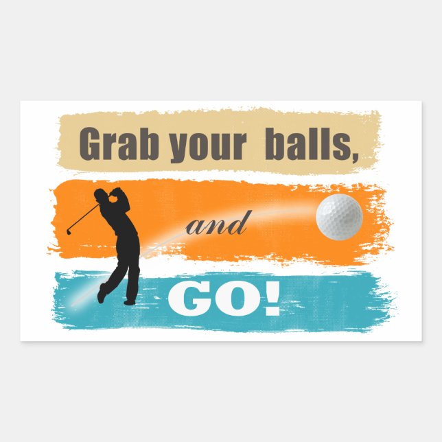 Funny Golf Grab Your Balls Rechteckiger Aufkleber (Vorderseite)