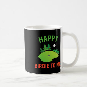 Funny Golf Happy Birdie To Me Golfer Vater Onkel B Kaffeetasse