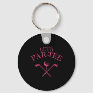 Funny Golf Lover Let's Par-tee Let's Par T-Shirt 1 Schlüsselanhänger