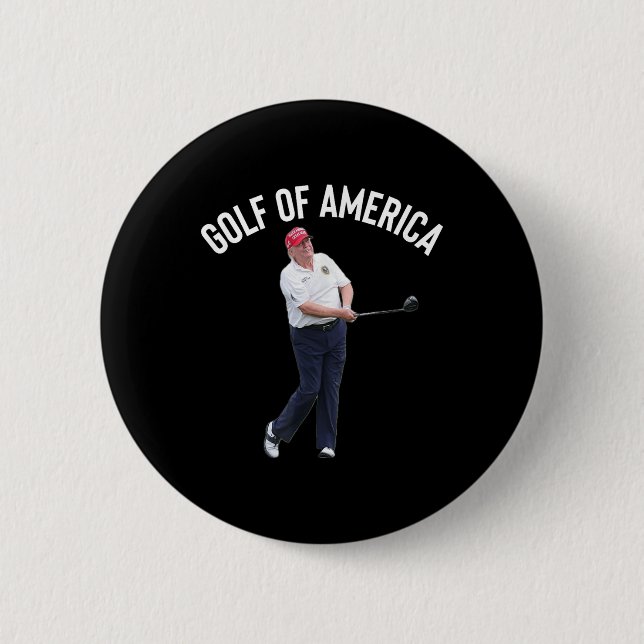 Funny Golf of America Donald Trump Pun Button (Vorderseite)