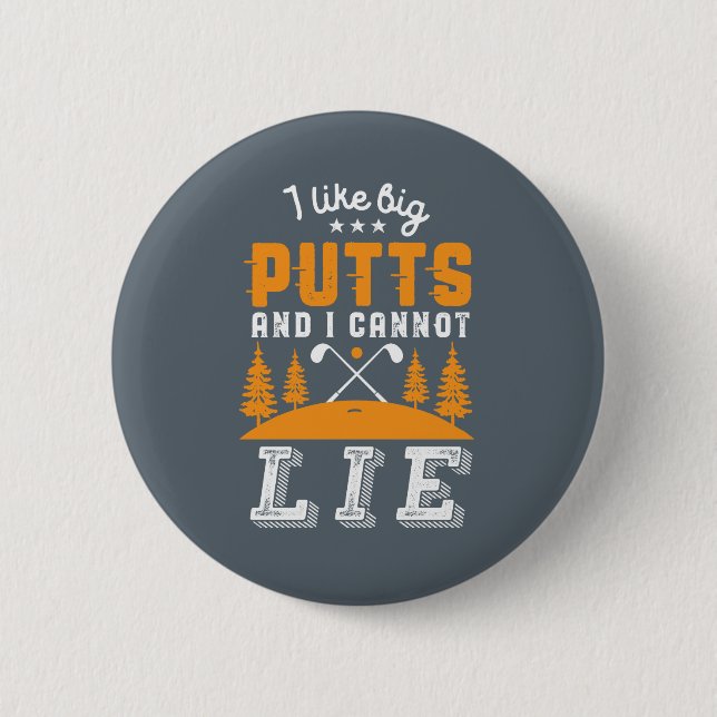 Funny Golf Player I like Big Putts Golfspiel Pub Button (Vorderseite)