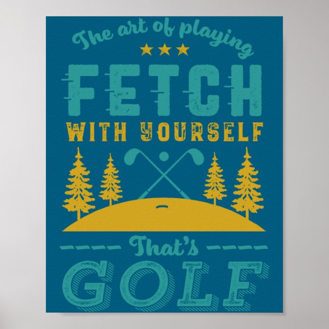 Funny Golf Player Quote Golfers Love Golfing Srt  Poster (Vorne)