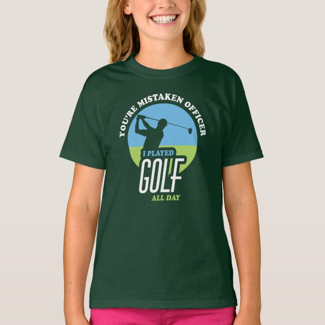 Funny Golf Sprichwort für Golfer T-Shirt (Vorderseite)