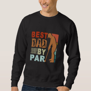 Funny Golf Vater Golfers Sport Hobby Golfplatz Vat Sweatshirt