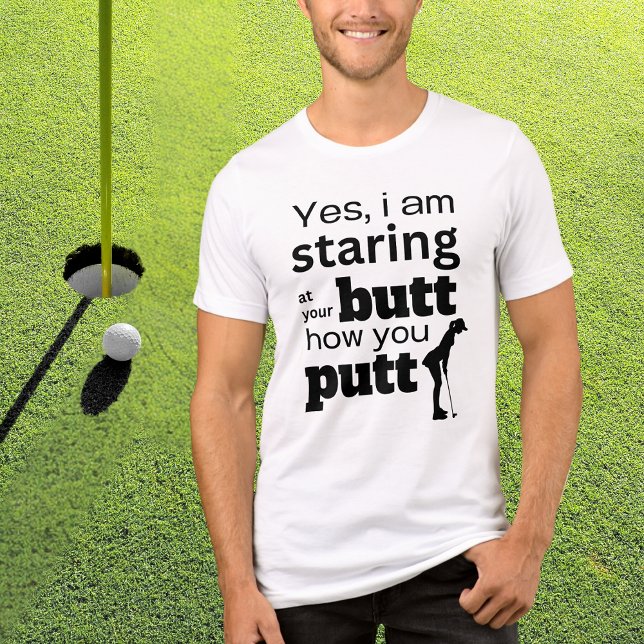 Funny Golf Zitat Staring Ihren Hintern wie Sie Put Tri-Blend Shirt (Von Creator hochgeladen)