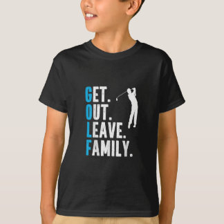 Funny Golf Zitat Verlass Familiengolfen T-Shirt