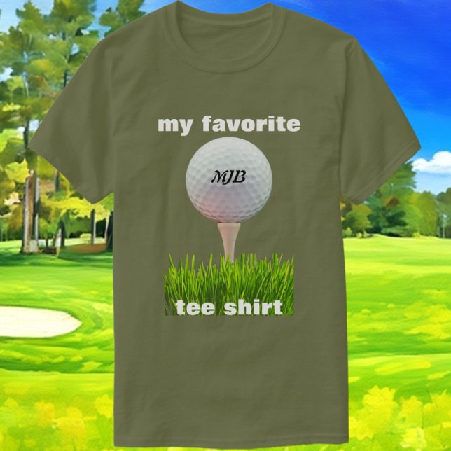 Funny Golfers Lieblings-Tee-Shirt mit Initialen T-Shirt (My favorite tee shirt. A great gift for the golf enthusiast. Easily add initials to ball template.)