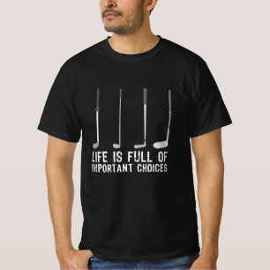 Funny Golfing Geschenk Wichtige Auswahl T-Shirt