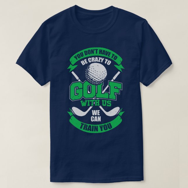 Funny Golfing Team Golf Player Geschenk T-Shirt (Design vorne)