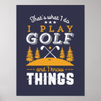 Funny Golfing Zitat Ich spiele Golf und ich kenne 