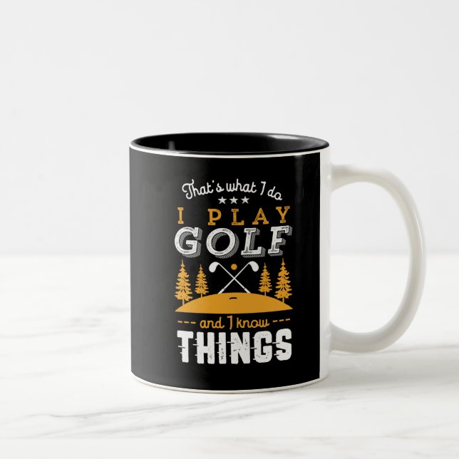 Funny Golfing Zitat Ich spiele Golf und ich kenne  Zweifarbige Tasse (Rechts)