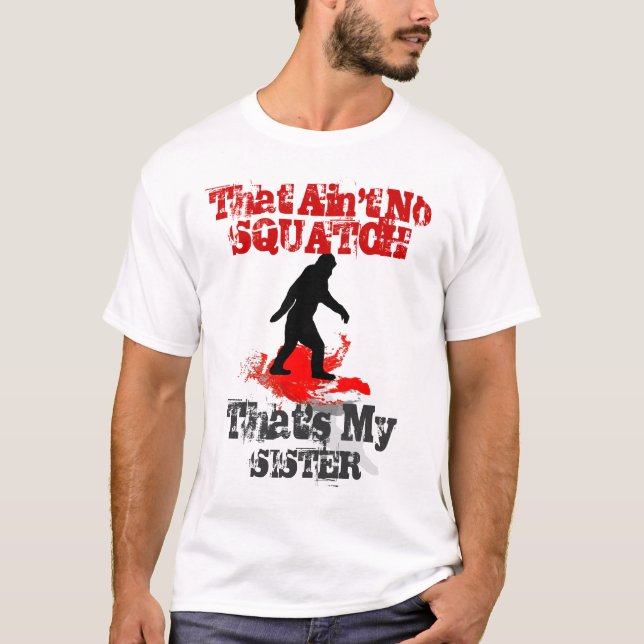 Funny Gone Squatchin Bigfoot personalisiert T-Shirt (Vorderseite)