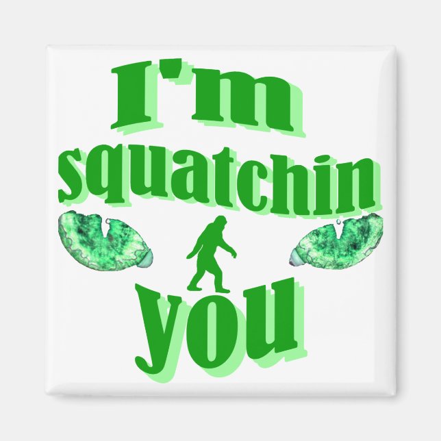 Funny gone squatting magnet (Vorne)