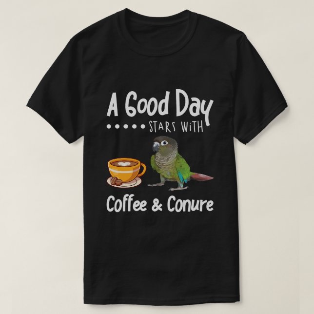 Funny Good Day Coffee Conffee Parrot Vogelbeobacht T-Shirt (Design vorne)