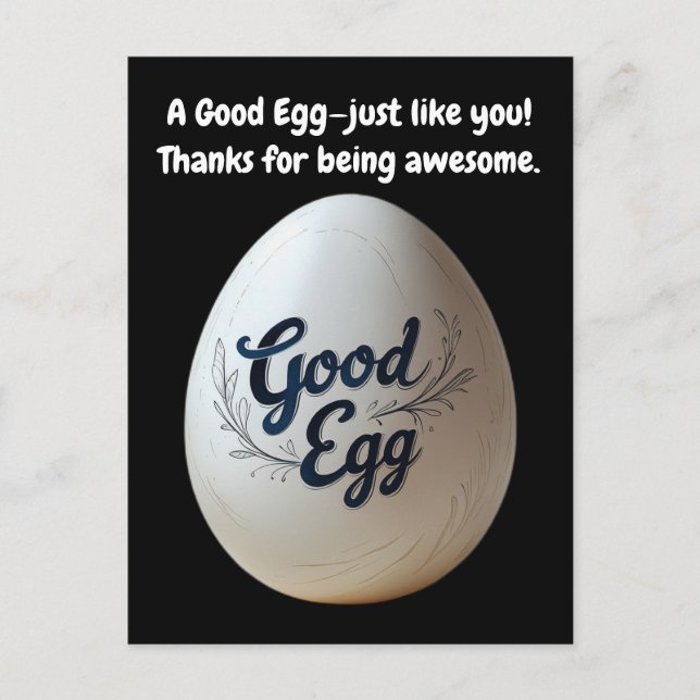 Funny Good Egg Wertschätzung - Danke Notiz Postkarte (Vorderseite)