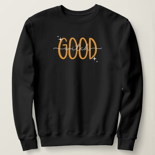Funny Good Hexe Modernes Halloween Schwarzes Orang Sweatshirt (Design vorne)