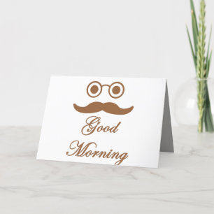 Funny good morning card . feiertagskarte