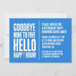 Funny Goodbye 9 to 5 Hallo Happy Hour Pensionierun Einladung