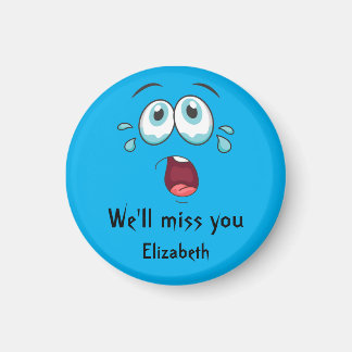 Funny Goodbye Wir verpassen, dass du weggehst Magnet