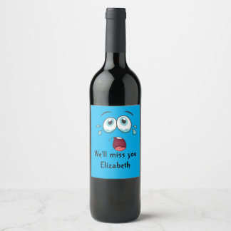 Funny Goodbye Wir werden dich vermissen Weinetikett