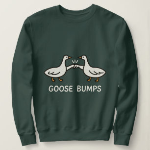 Funny Goose Bumps Cartoon   Faustgeflügel Sweatshirt
