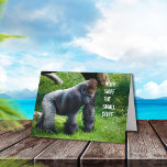 Funny Gorilla Birthday Karte<br><div class="desc">The king of the jungle, the mighty Silverback gorilla, wants to sincerely wish someone a happy birthday. Customize all the text, front and inside, with your very own. Simply benutzt das Templates at right.</div>