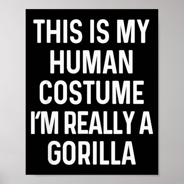 Funny Gorilla Costume Shirt Halloween Adults Kids  Poster (Vorne)