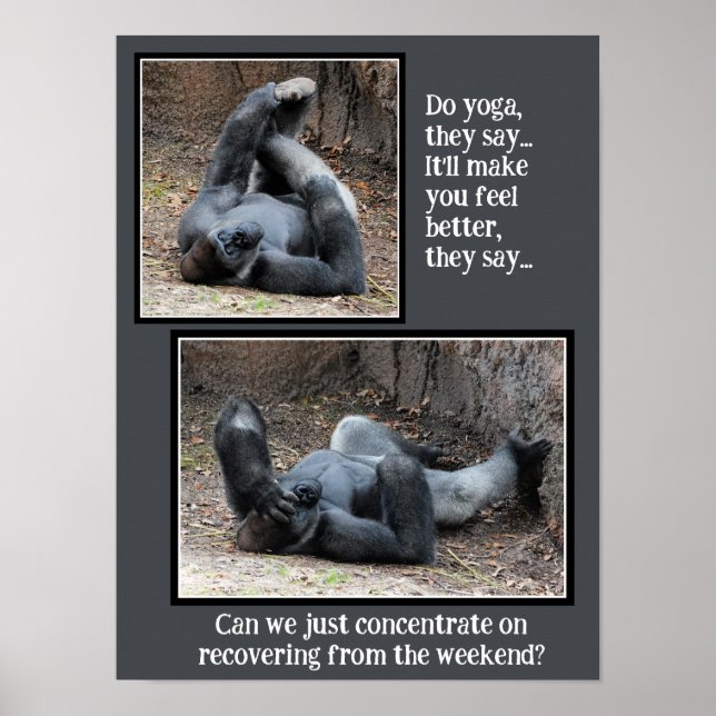 Funny Gorilla, zu viel Weekend Party Poster (Vorne)