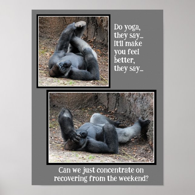 Funny Gorilla, zu viel Weekend Party Poster (Vorne)