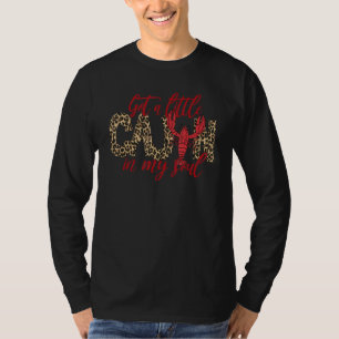 Funny Got ein wenig Cajun in meinem Soul Crawfish T-Shirt