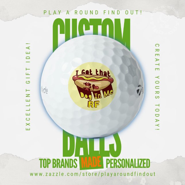 Funny Got That Dog In Me Monogram Custom Titleist Golfball (Custom golf balls by Play A Round Find Out, "Got That Dog In Me" classic cartoon hotdog monogrammed)