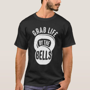 Funny Grab Life by Bells Cooles Geschenk von Kettl T-Shirt