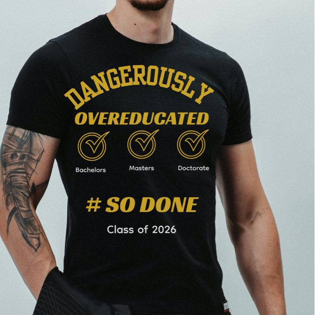 Funny Graduation degree gold and black T-Shirt (Von Creator hochgeladen)