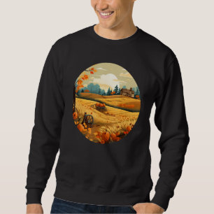 Funny Grain Field for Harvest Time for agriculture Sweatshirt