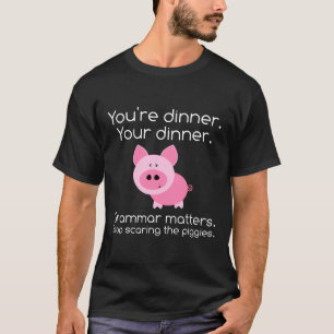 Funny Grammar hört auf, das Schweinefleisch-Shirt T-Shirt