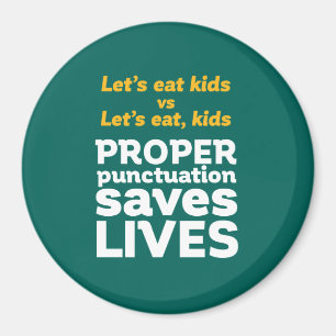 Funny Grammar Lasst uns Punctuation Rett Lives ess Magnet
