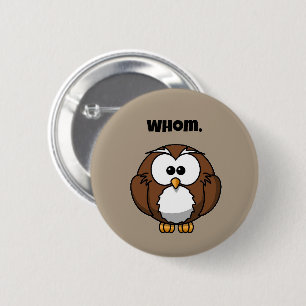 Funny Grammar Owl Cartoon für Writer & Word Nerd Button