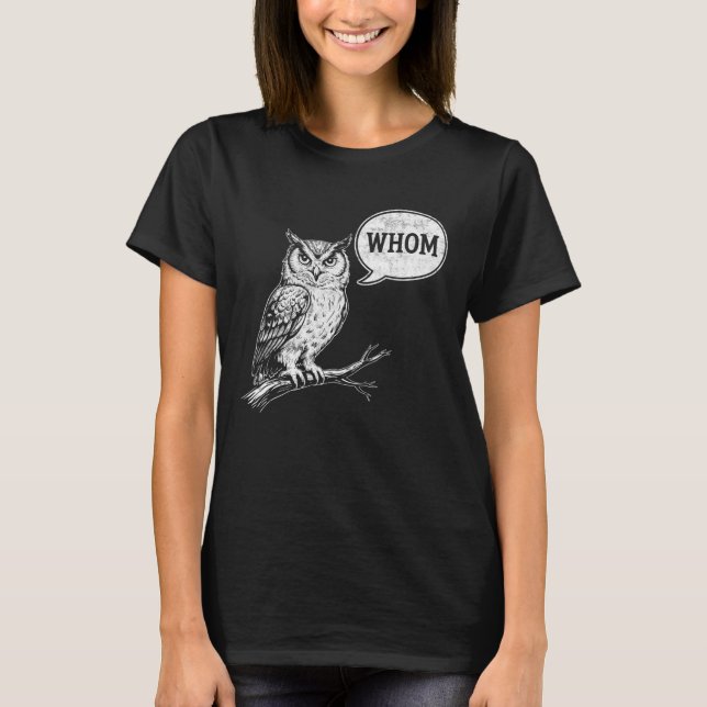 Funny Grammar Owl English Teacher Humor Tee with W (Vorderseite)