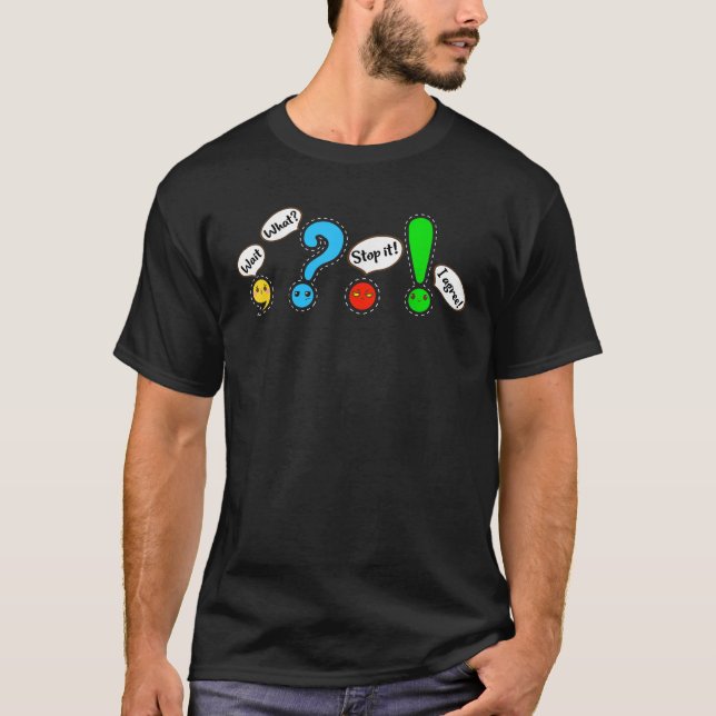 Funny Grammar Punctuation English Teacher Wait Wha T-Shirt (Vorderseite)