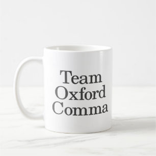 Funny Grammar Spaß Quote Team Oxford Comma Kaffeetasse