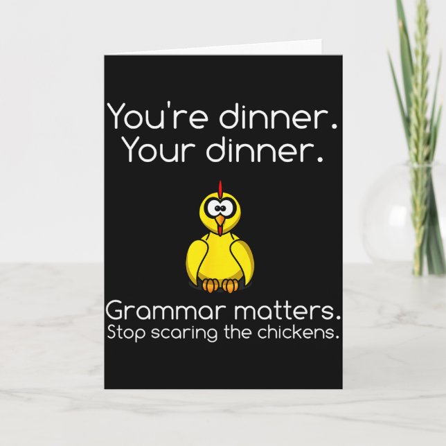 Funny Grammar - Stop Ing The Chickens Shirts  Karte (Vorderseite)
