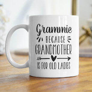 Funny Grammie Großmutter ist für alte Ladys Zitat Kaffeetasse