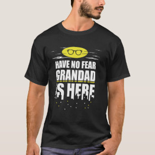 Funny Grandad Geschenk - Keine Angst Grandad ist h T-Shirt