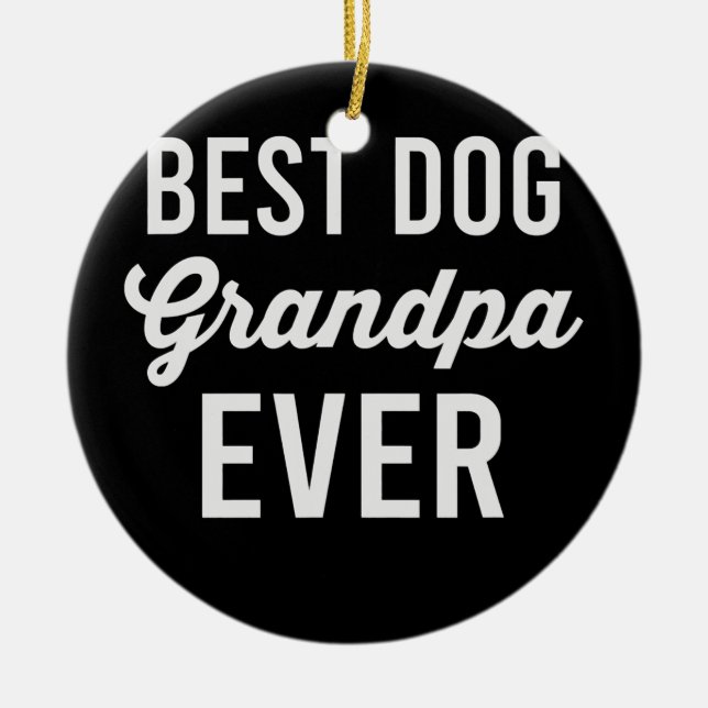 Funny Granddog Grandpa Oma Dog Lover Keramik Ornament (Vorne)